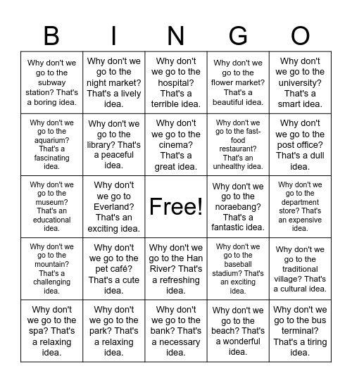 B11 U1 Why don't we __? That's a ___ idea Bingo Card