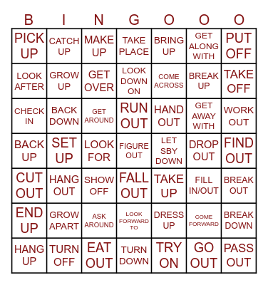 PHRASAL VERBS- BINGO! Bingo Card