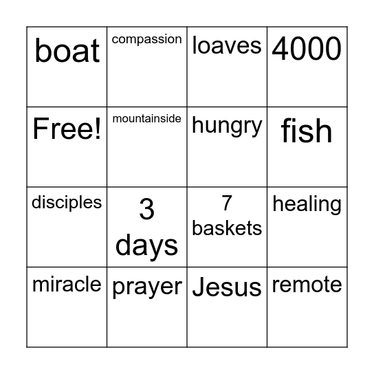 Jesus Feeds the 4000 Bingo Card