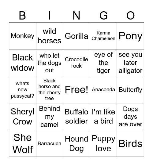 Songs with animals (title, Artist, Song) Bingo Card