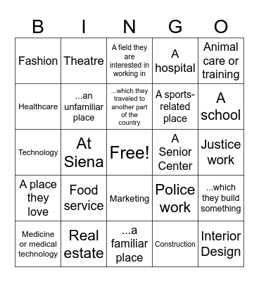 Find a high schooler whose internship was in... Bingo Card