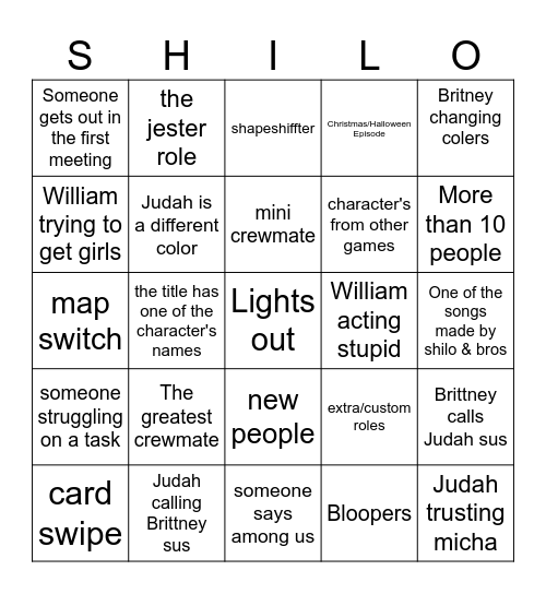 Shilo and bros among us Bingo Card