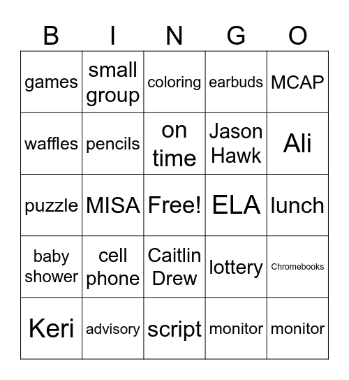 State Testing for Teachers Bingo Card