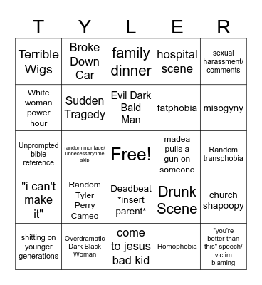 Average Tyler Perry Movie Bingo Card