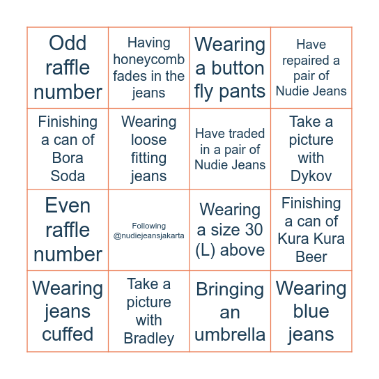Don't forget to tag @nudiejeansjakarta Bingo Card