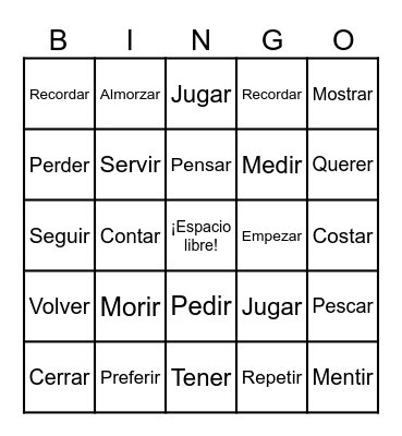 Los verbos que cambian de raíz ("Boot" Verbs) Bingo Card