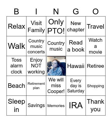 Rneeh's Retirement Bingo Card