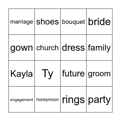 Ty and Kayla Wedding Bingo Card