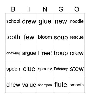 Bingo using sounds: ue, ou, ew, oo Bingo Card
