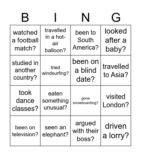 Have you ever... Bingo Card