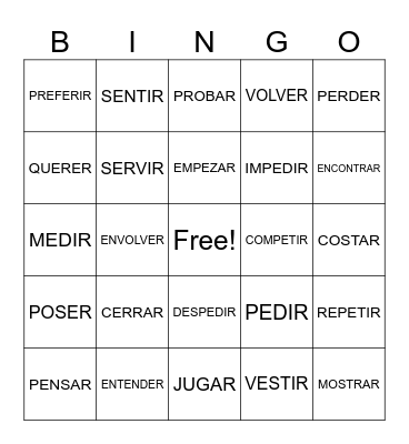 STEM-CHANGING VERBS Bingo Card