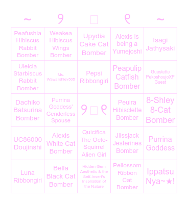 ~୨ᗢ୧ Pekousei♡Bingo of the Pekoshoujo de Uchuu Mahouu Teien (Fanon) ୨ᗢ୧~ Bingo Card