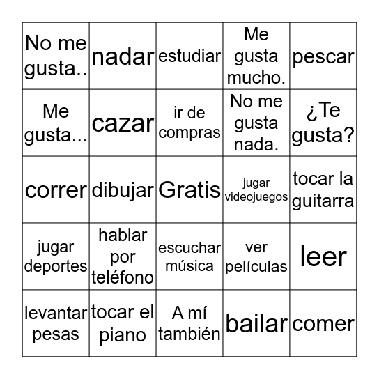 español I:  ¿Qué te gusta hacer?    Bingo Card