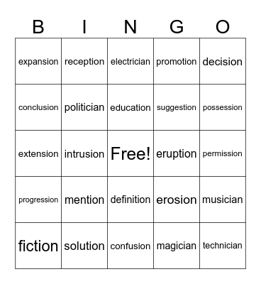 -tion, -sion, -cian (shun sound) Bingo Card