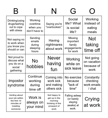 Bad Work-Life Balance Bingo Card
