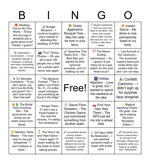 Ultimate Wedding Annoyance List (Completely Unhinged and Possibly Illegal) Bingo Card