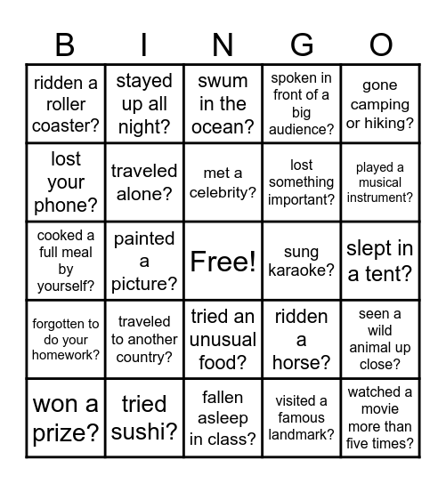 HAVE YOU EVER...? Bingo Card