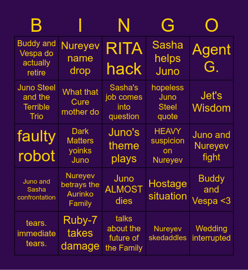 Season 3 Finale of JUNO STEEL Bingo Card