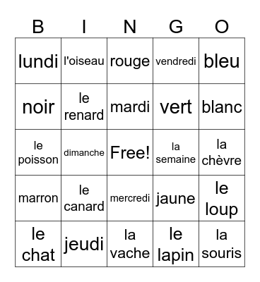 les animaux/ les couleurs / la semaine Bingo Card