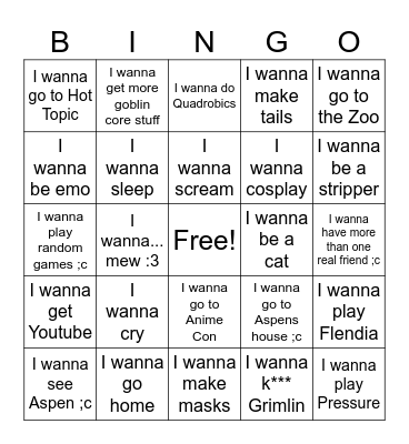I wanna... Bingo Card