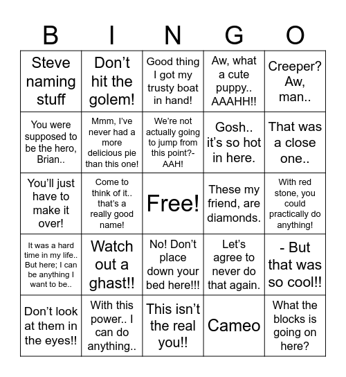 Minecraft Movie Quotes That Might Show Up. Bingo Card