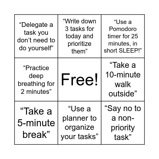 STRESS & TIME MANAGEMENT Bingo Card
