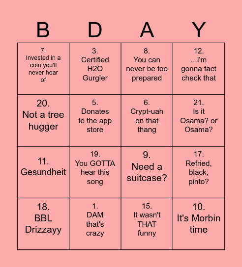 B-Day?? Now that's a red flag Bingo Card