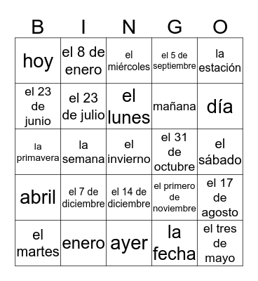 Meses, Fechas, Dias de la semana Bingo Card