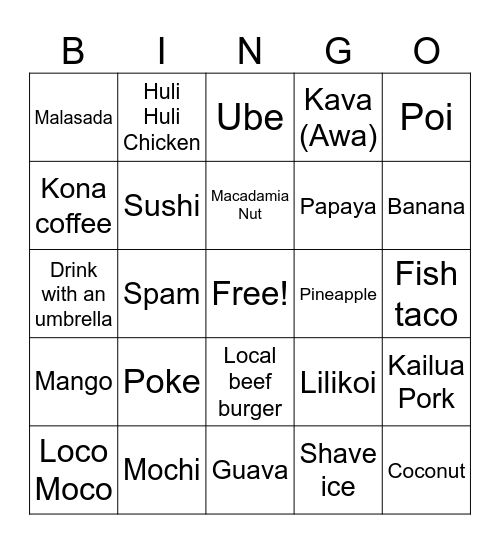 Hawaiian Grindz (one bite counts!) Bingo Card