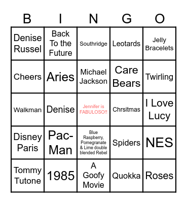 Jennifer's 14 going on 40 B-DAY! Bingo Card