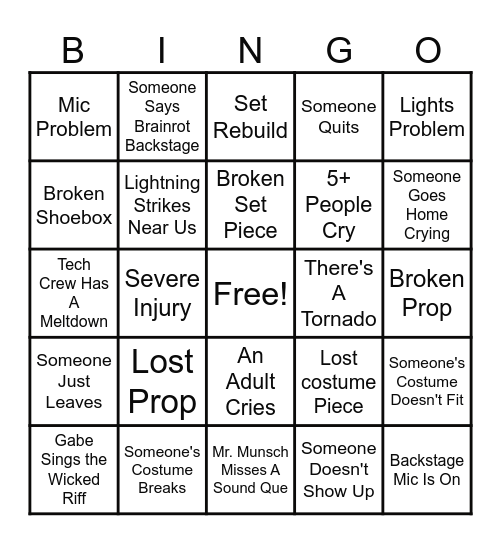 Wizard of Oz Tech Week Bingo!!! Bingo Card