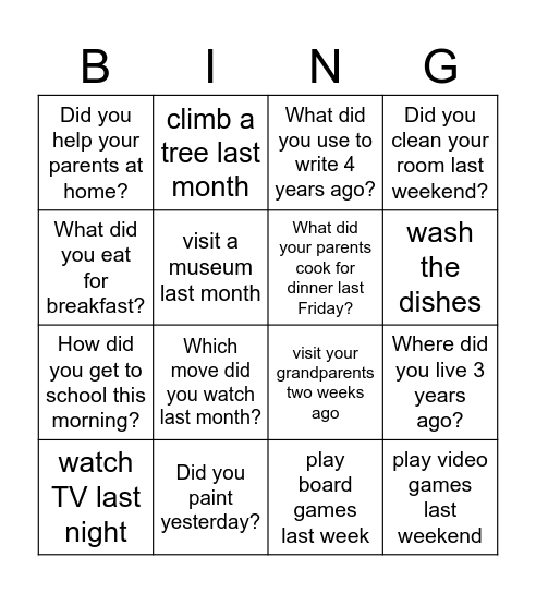 Find someone who...(past simple) Bingo Card