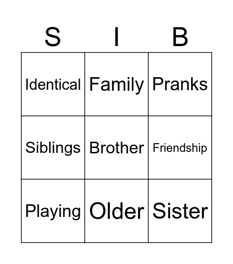 Siblings Bingo Card