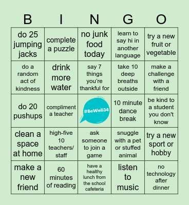 D34 6th-8th Grade Student #BeWell34 Bingo (April 7-11) Bingo Card