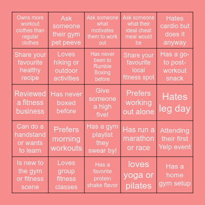 RULES: Each person can only help you check off one box. The first two people to complete the card will win a Yelp goodie! 🎁 When you finish, holler at your CM to claim your prize. Have fun and get mingling! 💬💪 Bingo Card