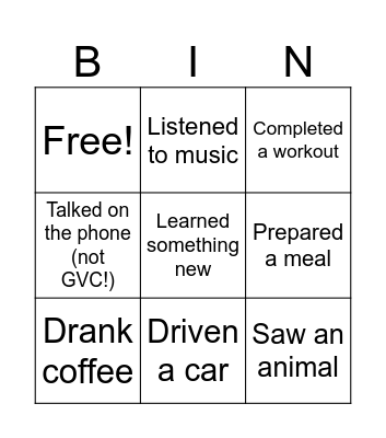 What have you done today? Bingo Card