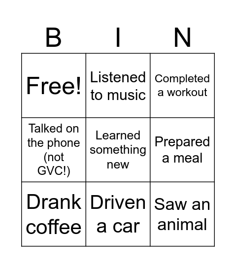 What have you done today? Bingo Card