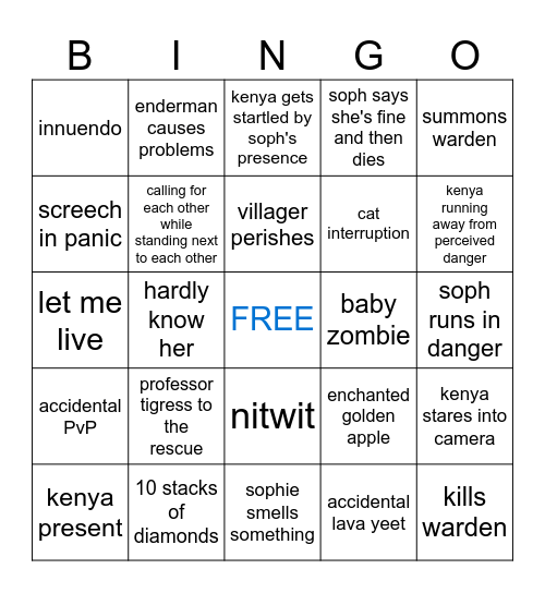 Soph & Kenya Play Minecwaft Bingo Card