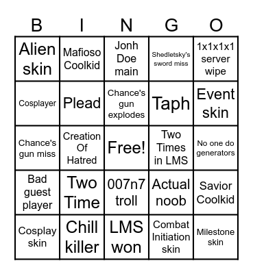 Forsaken Bingo time!! Bingo Card