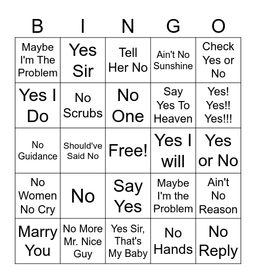 Yes, No, Maybe So Bingo Card