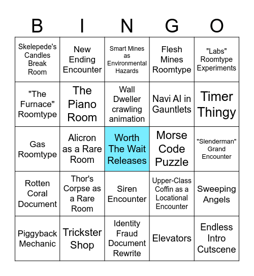 Worth The Wait Bingo Card