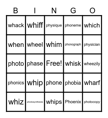 Words with wh /w/, ph /f/ (Lesson 50) Bingo Card