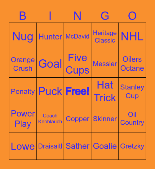 Go Oilers Go!!! Bingo Card