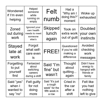 Dealing with Compassion Fatigue Bingo Card