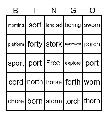 Lesson 77 - Words with -or and -ore Bingo Card