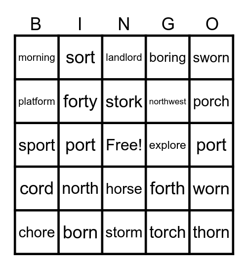 Lesson 77 - Words with -or and -ore Bingo Card