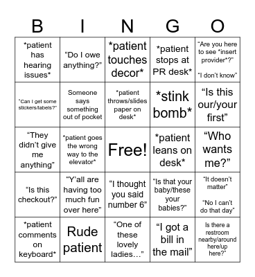 Jackson Clinic Front Office Bingo Card