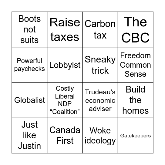 Pierre Poilievre's  Debate Slogans BINGO Card
