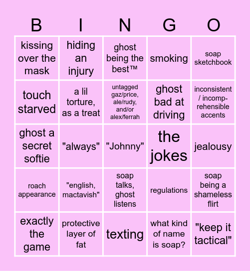 Soap/Ghost has me in a chokehold Bingo Card