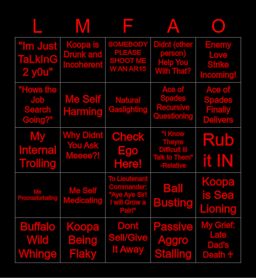 Asking the Hostiles 4 A$$istance, Shoot Me! Bingo Card